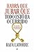 Habrá que jurar que todo esto ha ocurrido (Actualidad) (Spanish Edition)