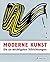 Moderne Kunst - Die 50 wich...