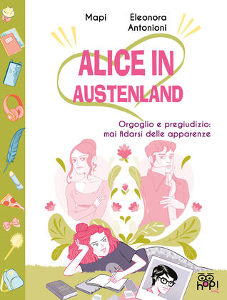 Alice in Austenland – Orgoglio e pregiudizio: mai fidarsi delle apparenze
