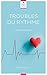 Troubles du Rythme