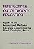 Perspectives on Orthodox Education: Report of the International Orthodox Education Consulattion for Rural/Developing Areas