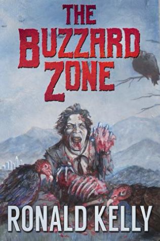 The Buzzard Zone (Kindle Edition)