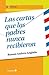 Las cartas que los padres nunca recibieron (Con vivencias nº 40) by Ramon Andreu Anglada