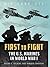 First to Fight: The U.S. Marines in World War I