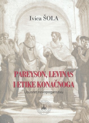 Pareyson, Levinas i etike konačnoga: Ususret novopoganstvu (Paperback)