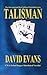 Talisman (Wakefield #3)