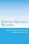 Book cover for Intergovernmental Structure and the Badawi Report, 1988 (United Nations Reform Book 9)
