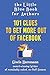 The Little Blue Book for Authors: 101 Clues to Get More Out of Facebook