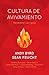 Cultura de Avivamiento , Pe...