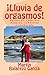 ¡Lluvia de orgasmos! by Martín Balarezo García