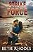 Strike Force (Hawk Elite Security #4)