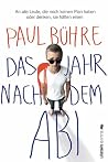Das Jahr nach dem Abi Das Jahr nach dem Abi