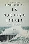 La vacanza ideale