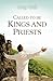 Called To Be Kings And Priests