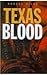 Texas Blood by Hascal Giles
