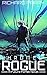Chromed: Rogue (Future Forfeit #2)