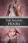 The Failing hours by Sara Ney