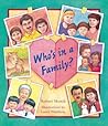 Who's in a Family? by Robert Skutch