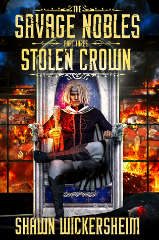 The Savage Nobles: Stolen Crown