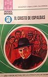 El Cristo de Espaldas by Eduardo Caballero Calderón