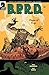 B.P.R.D.: Plague of Frogs #1 (B.P.R.D. #8)