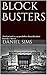 The Block Busters by Daniel Sims