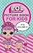 L.O.L. Surprise!: Picture B...