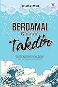 Berdamai Dengan Takdir