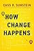 How Change Happens