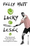 Lucky Loser