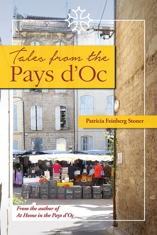 Tales from the Pays d'Oc (The Pays d'Oc Series #2)