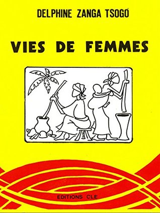 Vies de femmes (French Edition)