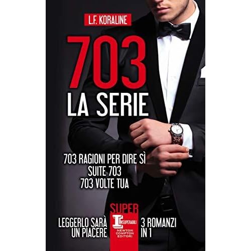 703 La Serie By L F Koraline