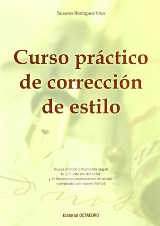 Portada de Curso práctico de corrección de estilo, de Susana Rodríguez-Vida