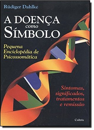 A Doença Como Símbolo