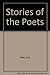 Stories of the Poets