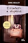 Elizabeth a dispărut