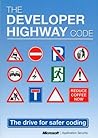 The Developer Highway Code by Paul Maher