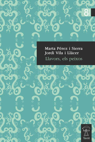 Llavors, els peixos (Paperback)