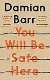You Will Be Safe ...