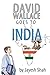 David Wallace Goes to India by Jayesh Shah