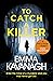 To Catch a Killer