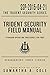 Trident Security Field Manual by Samantha A. Cole