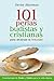 101 Perlas Budistas Y Cristianas Para Alcanzar La Felicidad (... by Javier Akerman Alonso-Rebollo