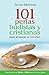 101 Perlas Budistas Y Cristianas Para Alcanzar La Felicidad by Javier Akerman Alonso-Rebollo