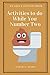 Activities to do While You Number Two: An Adult Activity Book