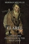 Clarel: A Poem an...