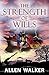 The Strength of Wills