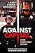 Against Capital in the Twenty-First Century: A Reader of Radical Undercurrents
