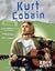 Kurt Cobain (Rock Music Library)
